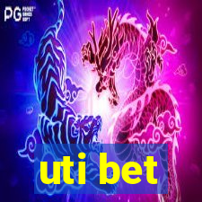 uti bet